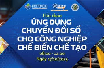 Đăng ký tham gia Hội thảo Ứng dụng chuyển đổi số cho công nghiệp chế biến chế tạo