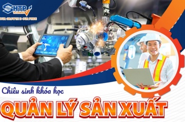 Thông báo chiêu sinh khóa học QUẢN LÝ SẢN XUẤT
