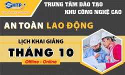 Lịch khai giảng lớp AN TOÀN LAO ĐỘNG tháng 10