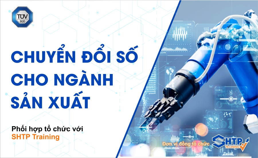Hội thảo trực tuyến Chuyển đổi số cho ngành sản xuất