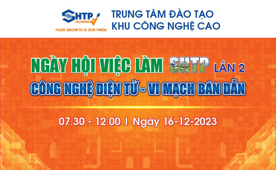 Đăng ký tham gia Ngày hội việc làm lần 2 năm 2023 - Ngày hội Công nghệ Điện tử - Vi mạch bán dẫn