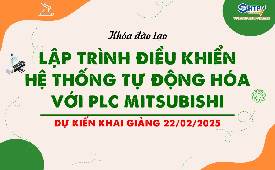 Chiêu sinh khóa học LẬP TRÌNH ĐIỀU KHIỂN HỆ THỐNG TỰ ĐỘNG HÓA VỚI PLC MITSUBISHI